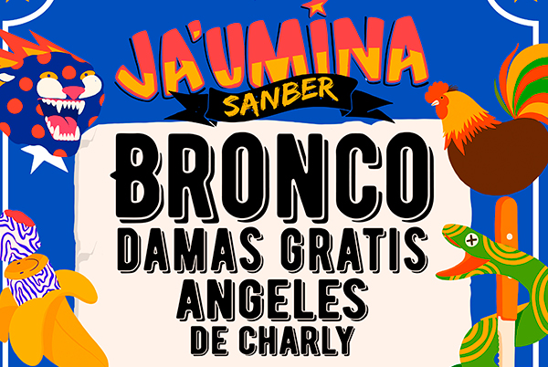 Jaumina: Bronco, Damas Gratis, Angeles de Charly