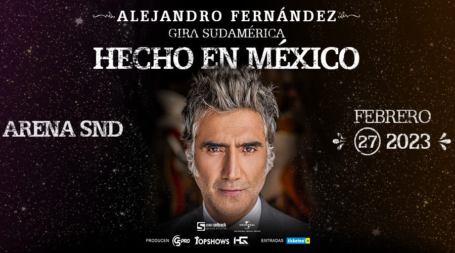 Alejandro Fernández – Gira Sudamericana