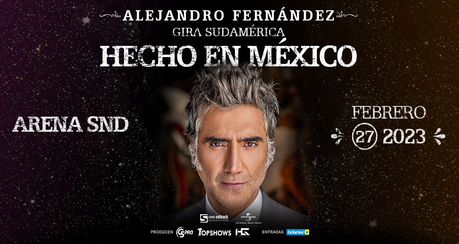 Alejandro Fernández – Gira Sudamericana